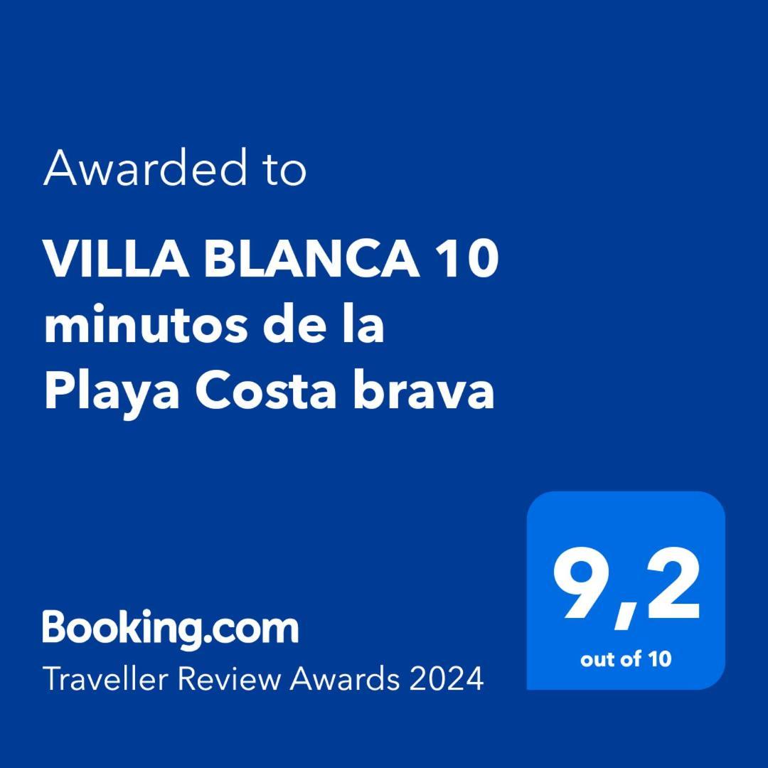 Villa Blanca 10 Minutos De La Playa Costa Brava Massanet De La Selva Eksteriør bilde
